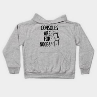 Consoles are for N00bs Kids Hoodie